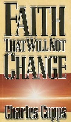 Picture of Faith That Will Not Change