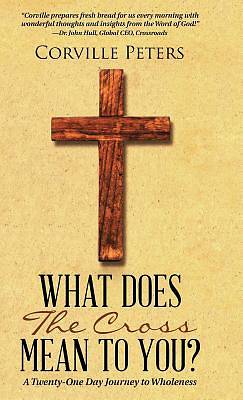 Picture of What Does the Cross Mean to You?