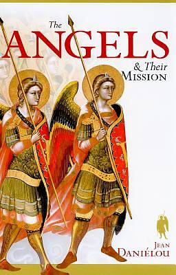 Picture of The Angels & Their Mission
