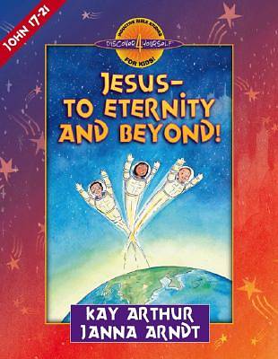 Picture of Jesus--To Eternity and Beyond! [ePub Ebook]