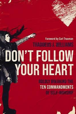 Picture of Don't Follow Your Heart