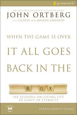 Picture of When the Game Is Over, It All Goes Back in the Box Participant's Guide