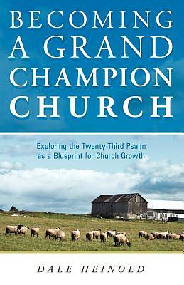 Picture of Becoming a Grand Champion Church