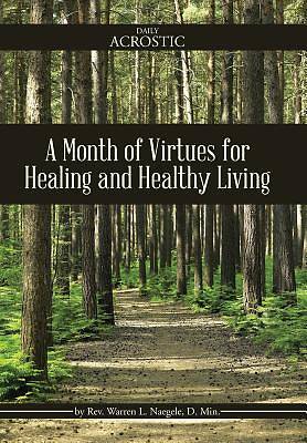 Picture of A Month of Virtues for Healing and Healthy Living