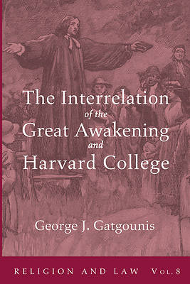 Picture of The Interrelation of the Great Awakening and Harvard College