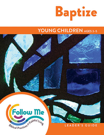 Picture of Baptize Young Children Leader Guide