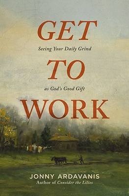 Picture of Get to Work