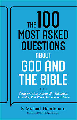 Picture of The 100 Most Asked Questions about God and the Bible