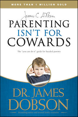 Picture of Parenting Isn't for Cowards