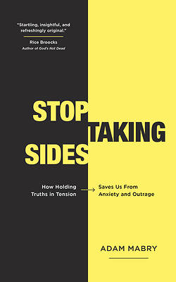 Picture of Stop Taking Sides