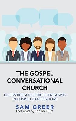 Picture of The Gospel Conversational Church