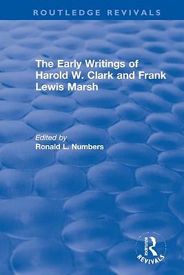 Picture of The Early Writings of Harold W. Clark and Frank Lewis Marsh