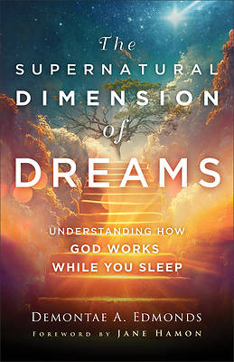 Picture of The Supernatural Dimension of Dreams