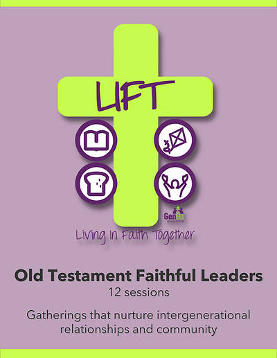 Picture of LIFT Old Testament Faithful Leaders (12 Sessions)