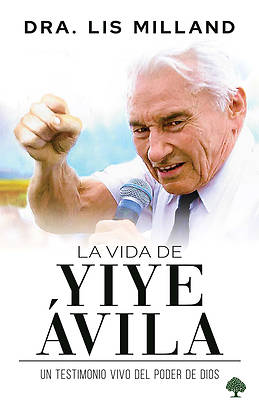 Picture of La Vida de Yiye Ávila