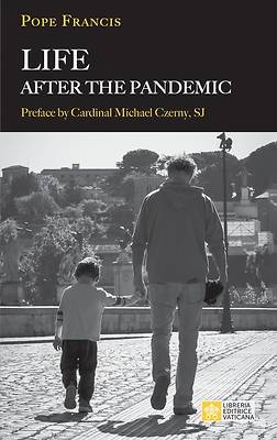 Picture of Life After the Pandemic