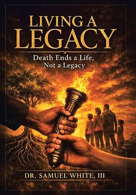Living a Legacy