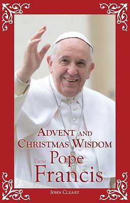 Picture of Advent and Christmas Wisdom with Pope Francis