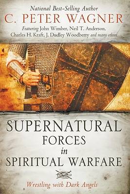 Picture of Supernatural Forces in Spiritual Warfare
