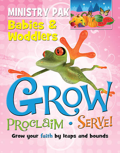 Picture of Grow, Proclaim, Serve! Babies & Woddlers Ministry Pak