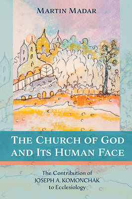 Picture of The Church of God and Its Human Face
