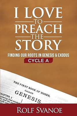 Picture of I Love to Preach the Story Cycle A