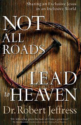 Picture of Not All Roads Lead to Heaven [ePub Ebook]