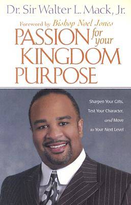 Picture of Passion for Your Kingdom Purpose