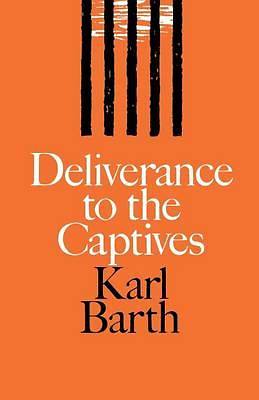 Picture of Deliverance to the Captives
