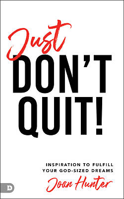 Picture of Just Don't Quit!