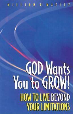Picture of God Wants You to Grow!