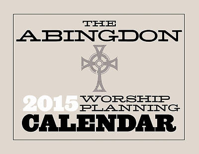 Picture of The Abingdon Worship Planning Calendar 2015