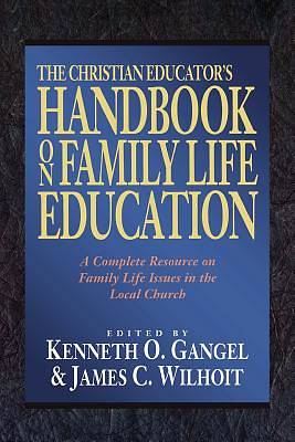 Picture of The Christian Educator's Handbook on Family Life Education