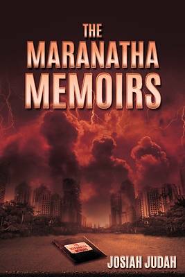 Picture of The Maranatha Memoirs
