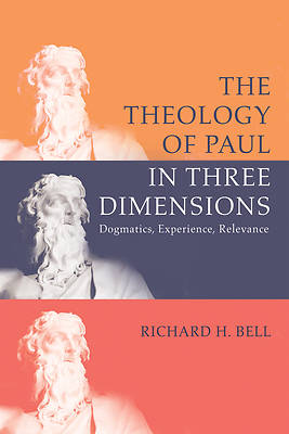 Picture of The Theology of Paul in Three Dimensions