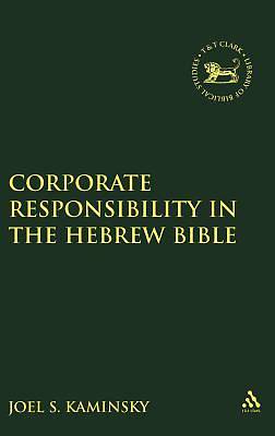 Picture of Corporate Responsibility in the Hebrew Bible