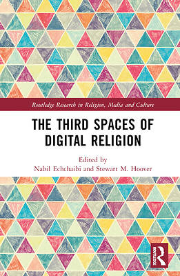 Picture of The Thirdspaces of Digital Religion