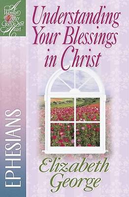 Picture of Understanding Your Blessings in Christ [ePub Ebook]