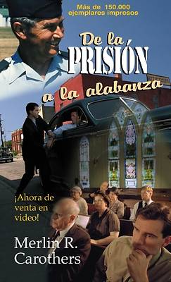 Picture of de la Prision a la Alabanza