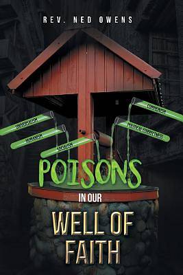 Picture of Poisons in Our Well of Faith