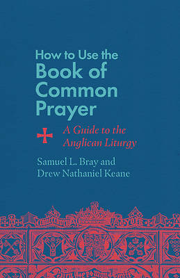 Picture of How to Use the Book of Common Prayer