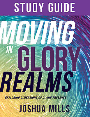 Picture of Moving in Glory Realms Study Guide