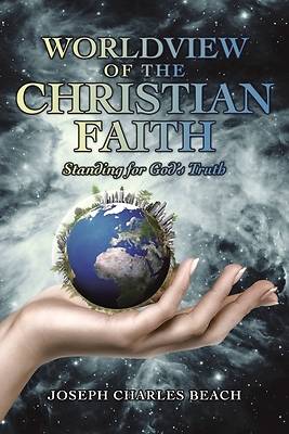 Picture of Worldview of the Christian Faith