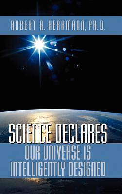 Picture of Science Declares Our Universe Is Intelligently Designed