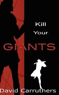 Picture of Kill Your Giants