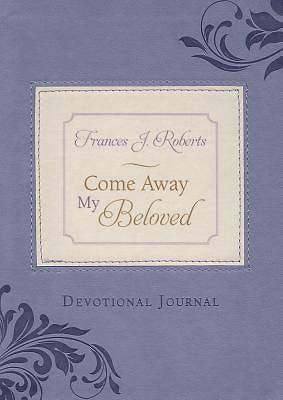 Picture of Come Away My Beloved Devotional Journal
