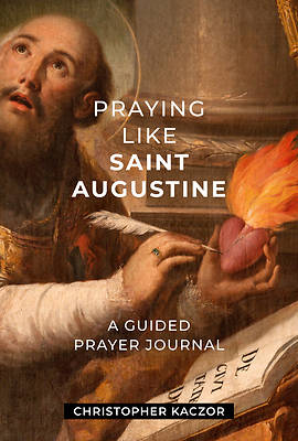 Picture of Praying Like Saint Augustine