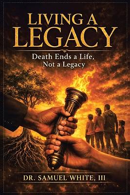 Living a Legacy