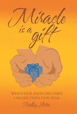 Picture of Miracle Is a Gift