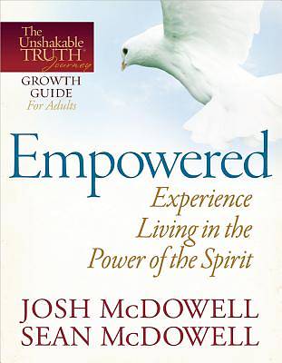 Picture of Empowered--Experience Living in the Power of the Spirit
